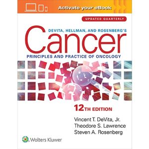 DeVita, Hellman, and Rosenberg’s Cancer: Principles & Practice of Oncology 12th