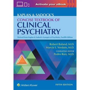 Kaplan & Sadock’s Concise Textbook of Clinical Psychiatry 5th